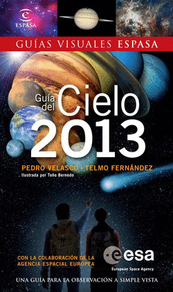GUÍA DEL CIELO 2013 (GUIAS VISUALES ESPASA)
