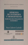 ARMONIA INTERESES Y MODERNIDAD