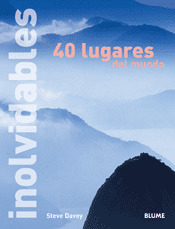 40 LUGARES DEL MUNDO INOLVIDABLES