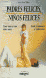PADRES FELICES, NIŸOS FELICES