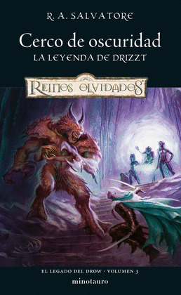 CERCO DE OSCURIDAD : LA LEYENDA DE DRIZZT