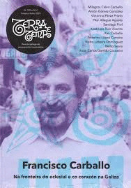 REVISTA TERRA E TEMPO, 192. FRANCISCO CARBALLO. NA FRONTEIRA DO CELESTIAL E CO CORAZON NA GALIZA. XANEIRO