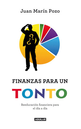 FINANZAS PARA UN TONTO (DIGITAL)