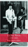 LA ERA ROCK (1953-2003)