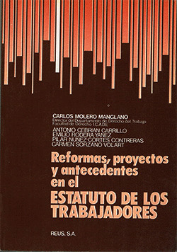REFORMAS, PROYECTOS Y ANTECEDENTES EN EL ESTATUTO DE LOS TRABAJADO