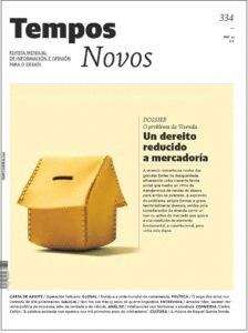 REVISTA TEMPOS NOVOS, 334. UN DEREITO REDUCIDO A MERCADORIA. MARZO 2025
