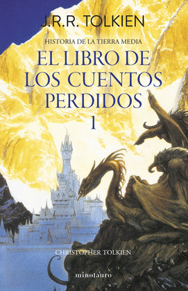 LIBRO DE LOS CUENTOS PERDIDOS, EL (LIBRO 1)