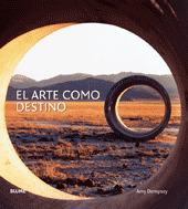 ARTE COMO DESTINO, EL