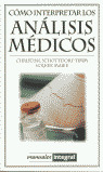 COMO INTERPRETAR LOS ANALISIS MEDICOS