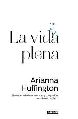 VIDA PLENA, LA