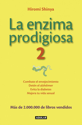 ENZIMA PRODIGIOSA 2, LA