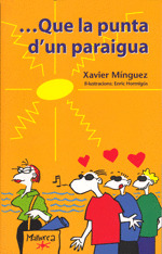 QUE LA PUNTA DŽUN PARAIGUA