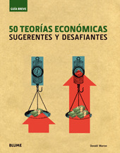 50 TEORIAS ECONOMICAS SUGERENTES Y DESAFIANTES