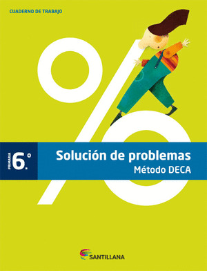 CUADERNO PROBLEMAS METODO DECA 6 PRIMARIA