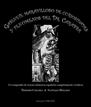 GABINETE MARAVILLOSO DE CURIOSIDADES Y FEMONEMOS DEL DR. CARABBA