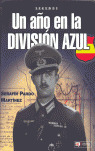 UN AÑO EN LA DIVISION AZUL