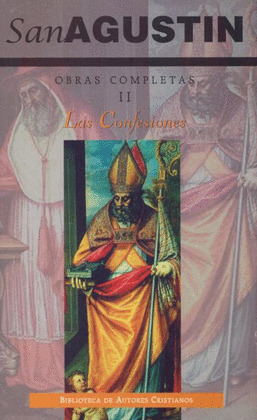 OBRAS COMPLETAS II-SAN AGUSTIN-LAS CONFESIONES (ED.BILINGUE
