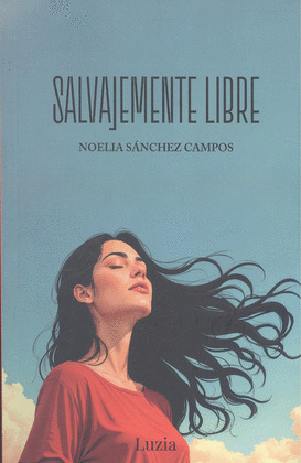 SALVAJEMENTE LIBRE