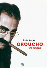 GROUCHO, UNA BIOGRAFIA
