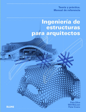 INGENIERÍA DE ESTRUCTURAS PARA ARQUITECTOS