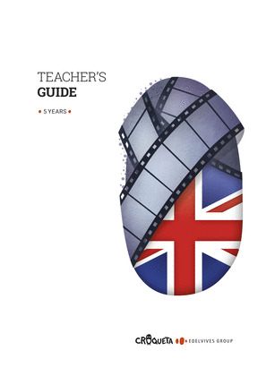 PROYECTO CROQUETA - 5 YEARS. TEACHER'S GUIDE