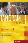 TANGRAM AKTUELL 1, LEKTION 1-4 (A1/1). KURSBUCH+ARBEITSBUCH+CD.