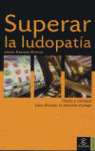 SUPERAR LA LUDOPATIA