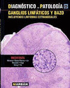 DIAGNÓSTICO EN PATOLOGÍA: GANGLIOS LINFÁTICOS Y BAZO CON LINFOMAS EXTRANODALES
