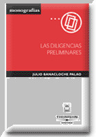 LAS DILIGENCIAS PRELIMINARES