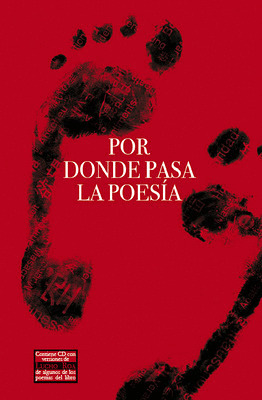 POR DONDE PASA LA POESÍA