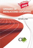 TEMARIO Y TEST OPERARIO DE INSTALACIONES DEPORTIVAS. OPOSICIONES GENERALES