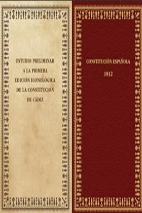 CONSTITUCION POLITICA DE LA MONARQUIA ESPAÑOLA DE 1812
