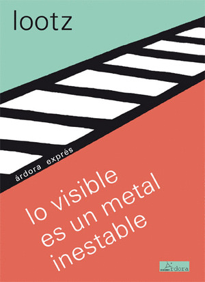 LO VISIBLE ES UN METAL INVISIBLA