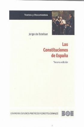LAS CONSTITUCIONES DE ESPAÑA
