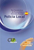TEST PSICOTECNICOS, DE PERSONALIDAD Y ENTREVISTA PERSONAL PARA POLICIAS LOCALES