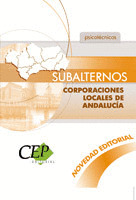 PSICOTÉCNICOS OPOSICIONES SUBALTERNOS DE CORPORACIONES LOCALES DE ANDALUCÍA