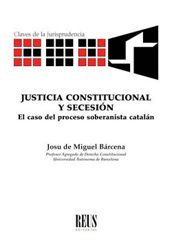 JUSTICIA CONSTITUCIONAL Y SECESION