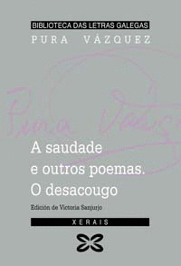A SAUDADE E OUTROS POEMAS O DESACOUGO