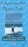 PESCA EN EL MAR DESDE LA COSTA, LA