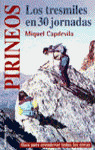 PIRINEOS LOS TRESMILES EN 30 JORNADAS
