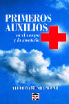 PRIMEROS AUXILIOS EN EL CAMPO Y LA MONTAŸA