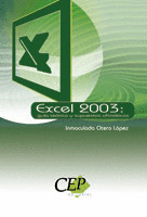 EXCEL 2003: GUÍA TEÓRICA Y SUPUESTOS OFIMÁTICOS
