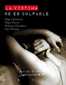 LA VÍCTIMA NO ES CULPABLE