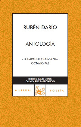 ANTOLOGIA (RUBEN DARIO) / EL CARACOL Y LA SIRENA