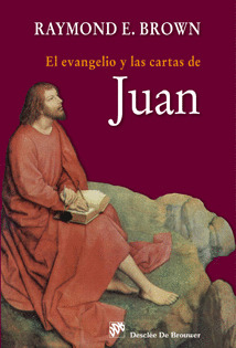 EVANGELIO Y LAS CARTAS DE JUAN, EL