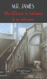 MAS HISTORIAS DE FANTASMAS DE UN ANTICUARIO
