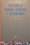 ESTUDIOS SOBRE GENERO Y ECONOMIA