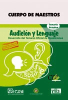 CUERPO DE MAESTROS. AUDICIÓN Y LENGUAJE. TEMARIO PRÁCTICO. EDICIÓN PARA CANARIAS