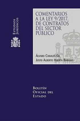 COMENTARIOS A LA LEY 9/2017 DE CONTRATOS DEL SECTOR PUBLICO