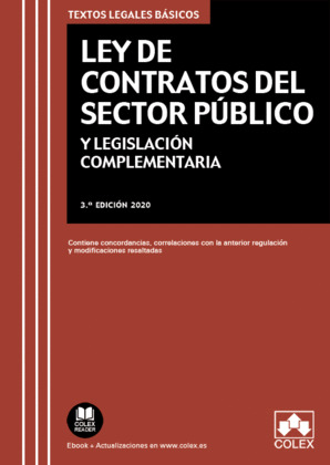 LEY DE CONTRATOS DEL SECTOR PÚBLICO Y LEGISLACIÓN COMPLEMENTARIA